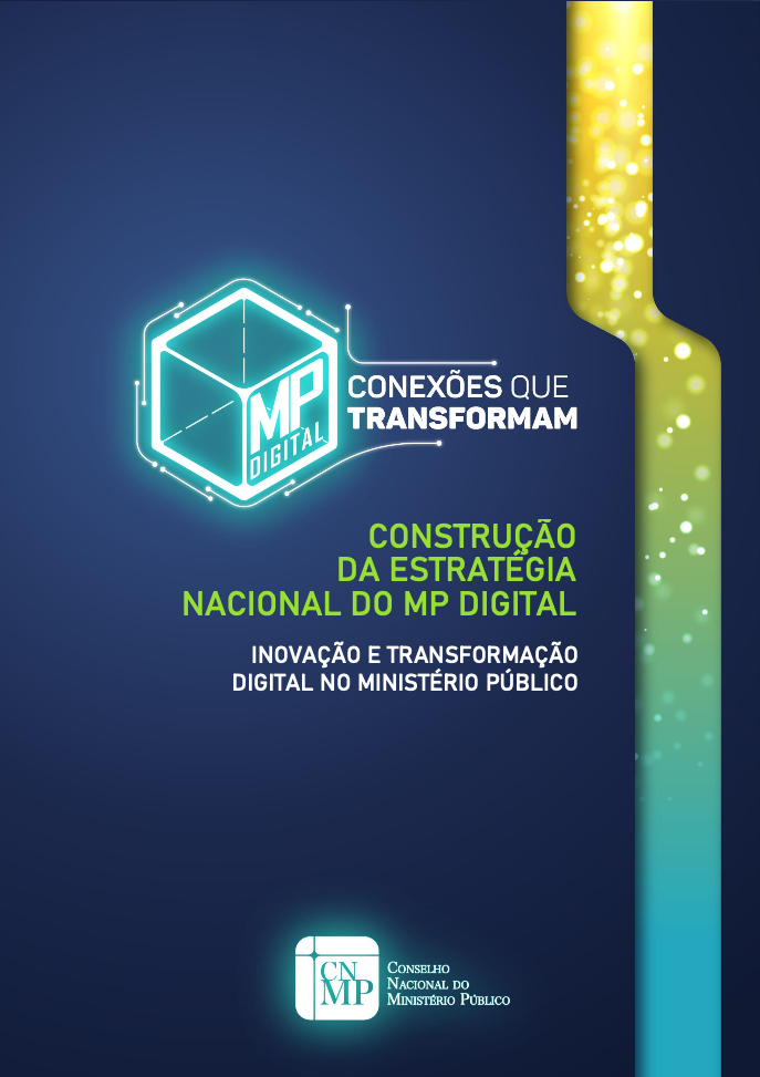 Construção da Estratégia Nacional do MP Digital