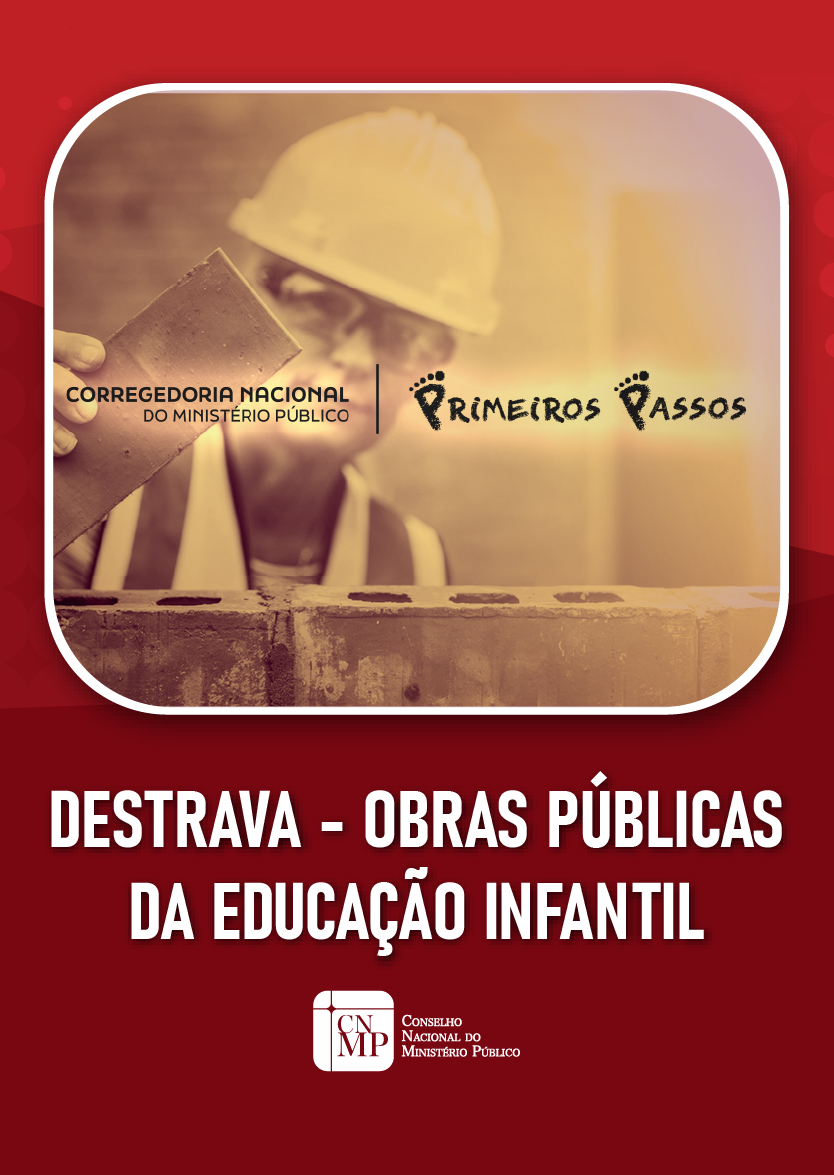 Destrava - Obras públicas da educação infantil