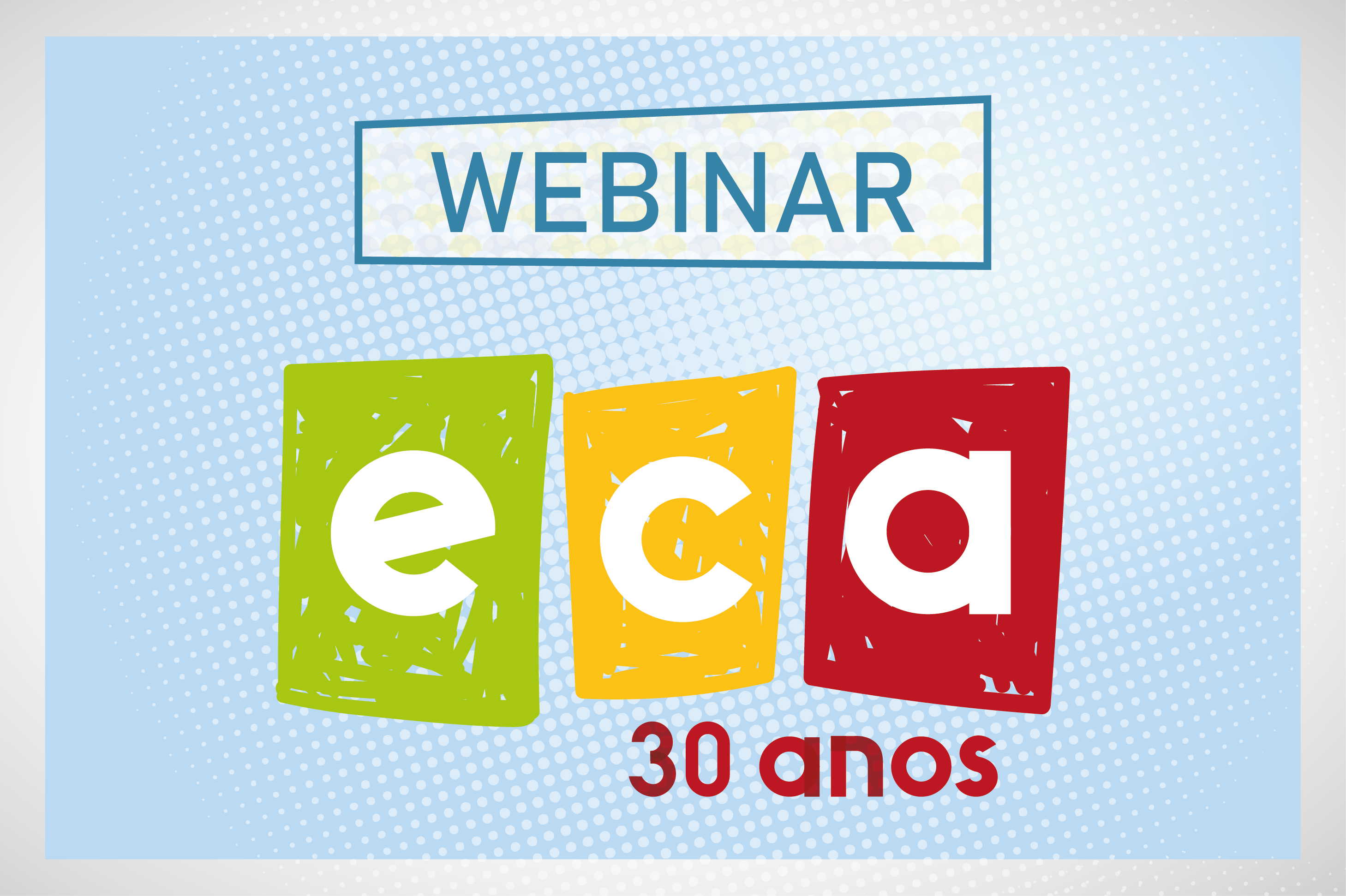 Inscrições abertas para evento sobre 30 anos do ECA no dia 31 de julho