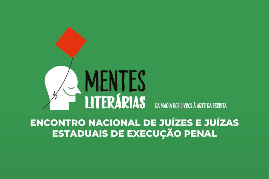 CNMP sedia Encontro Nacional de Juízes e Juízas Estaduais de Execução Penal 