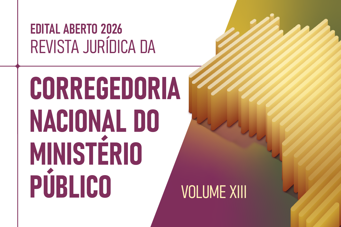 A partir de 1º de junho, prazo aberto para envio de artigos, estudos de casos e projetos para a 13ª edição da Revista Jurídica da Corregedoria Nacional do MP 
