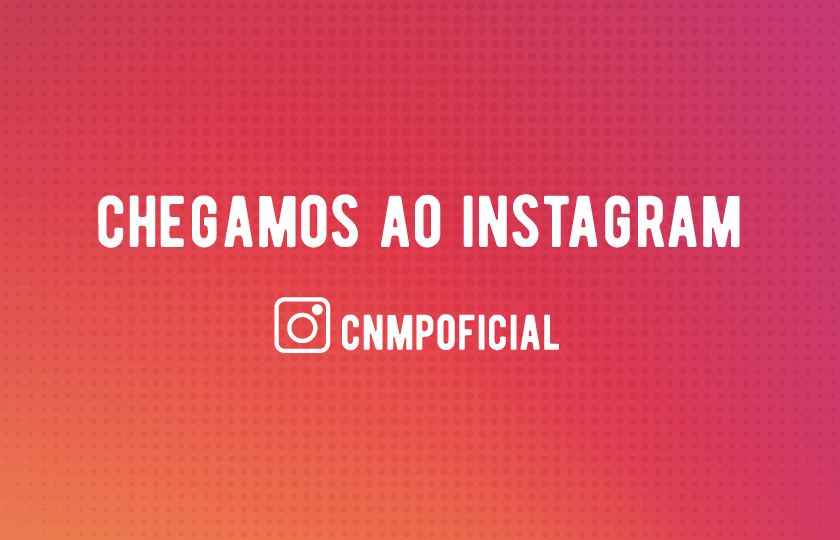 Imagem com texto "Chegamos ao Instagram"