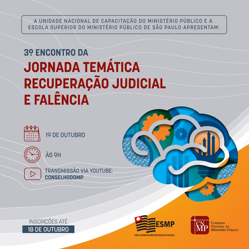 3º ENCONTRO DA JORNADA TEMÁTICA RECUPERAÇÃO JUDICIAL E FALÊNCIA